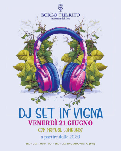 Dj set in vigna 21 giugno
